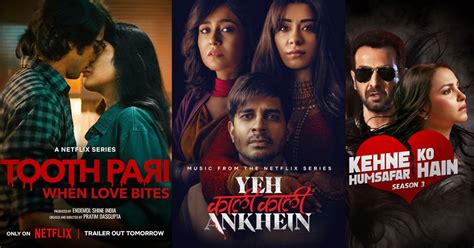 10 Indian Romantic Web Series to Watch on Netflix .